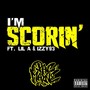 I'm Scoring (feat. Lil A & Izzy93) [Explicit]
