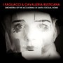 I Pagliacci & Cavalleria Rusticana