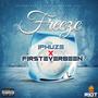 Freeze (feat. Firsteverbeen) [Explicit]