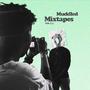 Muddled Mixtapes vol. 2 (Explicit)