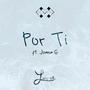 Por Ti (feat. Joana G)