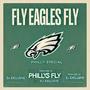 Fly Eagles Fly (philly special)