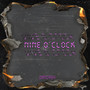 9 O'clock (Official)