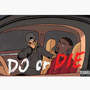 Do or Die (Explicit)