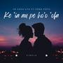 Ke 'ia au pe ho'o 'ofa (feat. Jona Fotu)