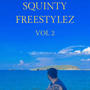Squinty Freestylez, Vol. 2 (Explicit)