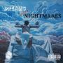 DREAMS OVER NIGHTMARES (Explicit)