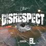 Disrespect (Explicit)