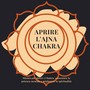 Aprire l'ajna chakra - Musica per aprire i Chakra, aumentare la potenza mentale e migliorare la spiritualità