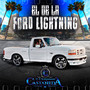 El De La Ford Lightning (Explicit)