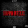 Trappin In Texas (feat. Trapboy Freddy) [Explicit]