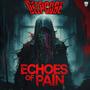 Echoes Of Pain (Explicit)