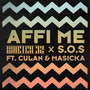 Affi Me (Explicit)