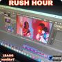 RUSH HOUR (feat. nunlikeT) [Explicit]