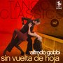 Tango Classics 147: Sin vuelta de hoja