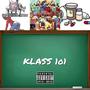 Klass 1 (feat. LA Trade & Apostle Jack) [Explicit]