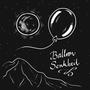 Balloon (First Version) [Explicit]