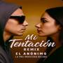 Mi tentación (Remix)