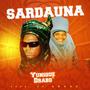 Sardauna (feat. Yunique Oziori Bilijaga)