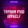 Trynna Find Myself (feat. LnV Beats) [Explicit]