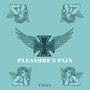 Pleasure's Pain (Explicit)