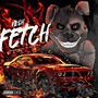 Fetch (Explicit)