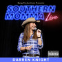 Southern Momma (Live)