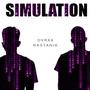 Simulation (feat. Rastanik) [Explicit]