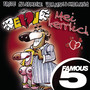 Mei herrlich - Famous 5