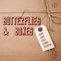 butterflies and boxes (feat. Lamar Trenton) [Explicit]