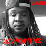 My Problems (Explicit)