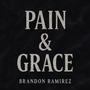 Pain & Grace