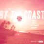 By The Coast (Explicit)