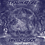 DEVIL'S CLOCK: NIGHT SHIFT (Explicit)