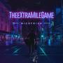 TheeXtraMileGame (Explicit)