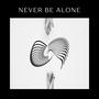 Never Be Alone (feat. Walk)