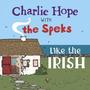 Like the Irish (feat. The Speks)