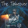 The Takeover (Explicit)