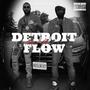 Detroit Flow (feat. snvxx) [Explicit]