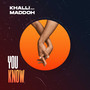 You Know (Explicit)