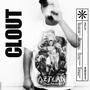 Clout (Explicit)