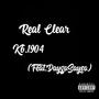 Real Clear (feat. DaygoSayso) [Explicit]