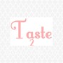 Taste 2