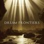 Dream Frontiers