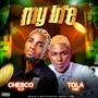 My Life (feat. Tola Vibe) [Explicit]