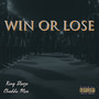 Win or Lose (Explicit)