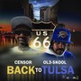 Back to Tulsa (feat. Censor) [Explicit]