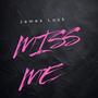 Miss Me