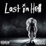 Lost in Hell (Explicit)