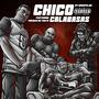 Chico Calabasas (feat. Preach Da Truth, FACEvsIT, BarlosGotBars, Shneaky & Sesh Studio) [Explicit]